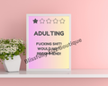 Adulting…..