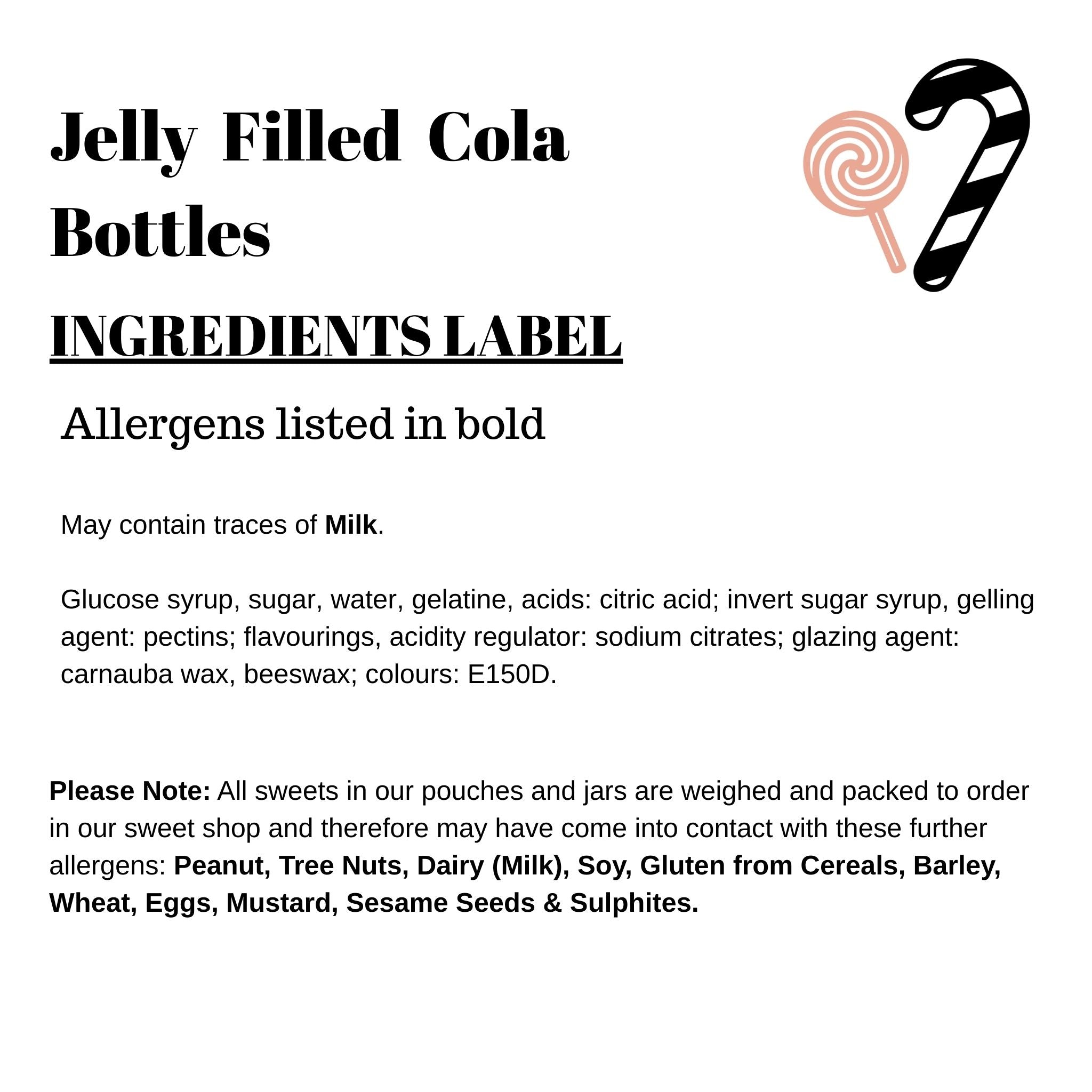 Jelly Filled Cola Bottles